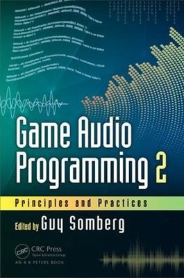 Game Audio Programming 2 - 9781138068919