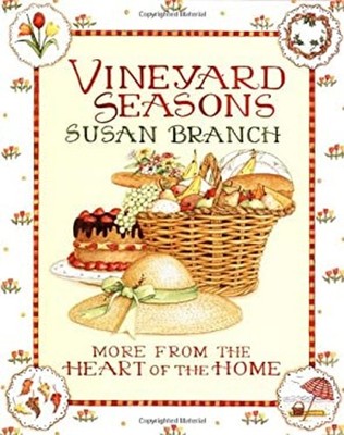 Vineyard Seasons Hardcover Susan Branch