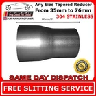 Any Size Tapered Tube Exhaust Connector Custom Reducer Stainless Steel T304