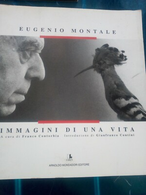 EUGENIO MONTALE - BILDER EINES LEBENS