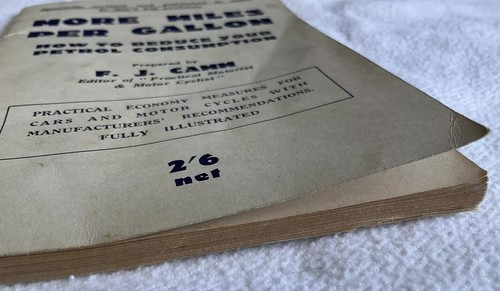 Vintage “More Miles Per Gallon” Reduce Petrol Consumption F.J. Camm, Newnes 1957 - Foto 2 di 24