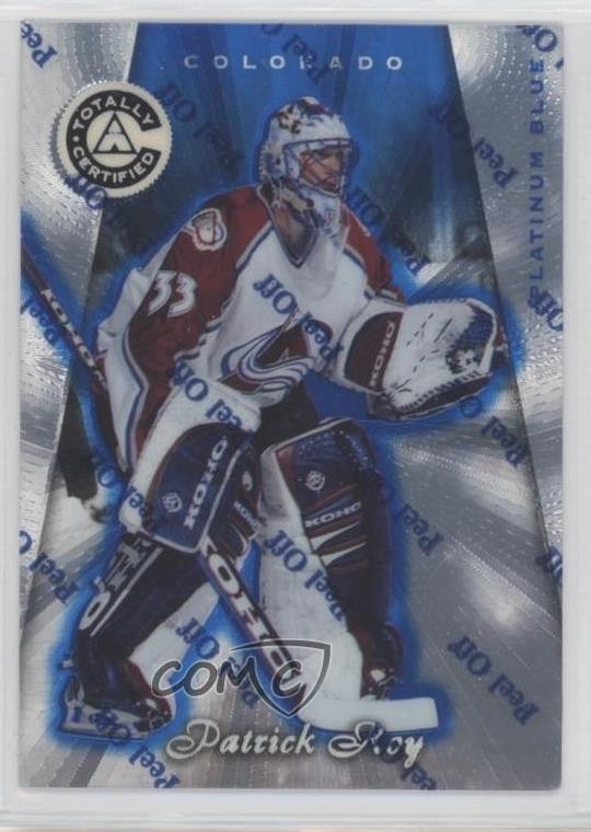1997 Pinnacle Totally Certified Platinum Blue 1852/2599 Patrick Roy #2 HOF 12w4