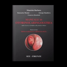 Libro Medicina Otorinolaringoiatria VOL 1 (NUOVO) +2 (USATO)