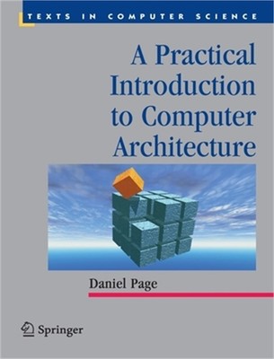 A Practical Introduction to Computer Architecture (Paperback or Softback)
