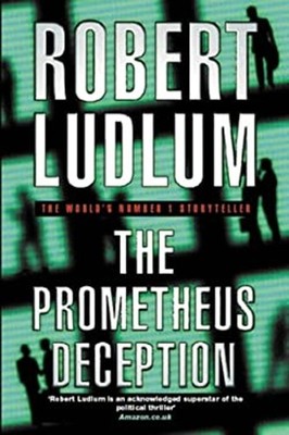 The Prometheus Deception Paperback Robert Ludlum