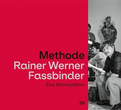 Methode Rainer Werner Fassbinder | deutsch