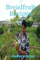 Samuel Nathan | Breadfruit Recipes | Taschenbuch | Englisch (2007) | [.]