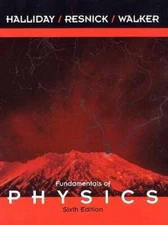 Fundamentals of Physics, 6th Edition - Hardcover By David  Halliday - GOOD