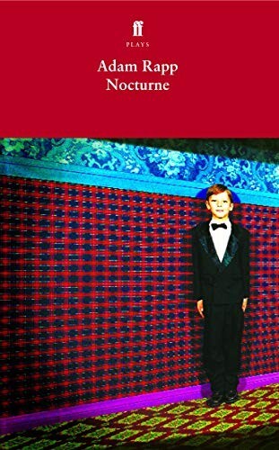 Nocturne by Adam Rapp Play Book, New (Paperback)