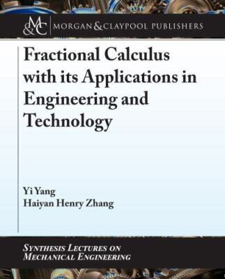 Fractional Calculus with its Applications in Engineering and Technology (Synthes