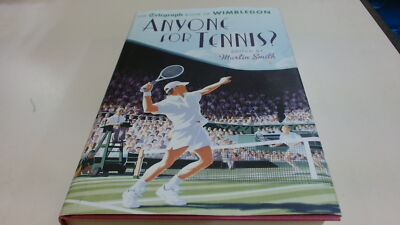 			Anyone for Tennis?: The Telegraph Book of Wimbledon (Daily Telegr		