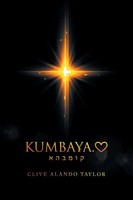 Kumbaya. | Clive Alando Taylor | Taschenbuch | Kartoniert / Broschiert | 2020