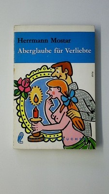 80400 Herrmann Mostar ABERGLAUBE FÜR VERLIEBTE