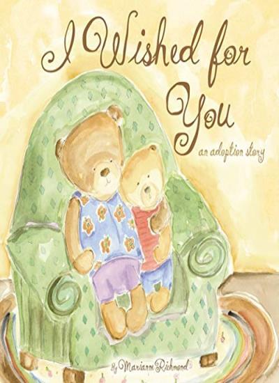 I Wished for You.by Richmond  New 9781934082065 Fast Free Shipping<|