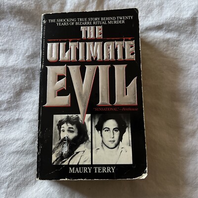 THE ULTIMATE EVIL By Maury Terry *Pre Owned Condition*