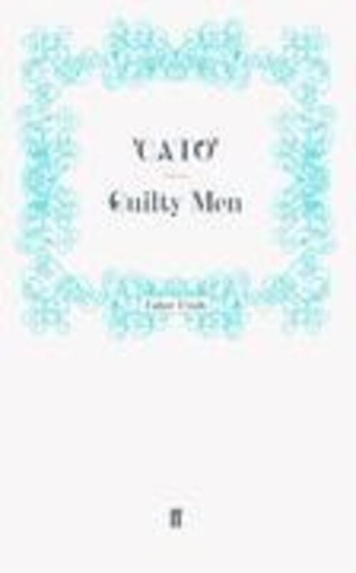 Thumbnail - Guilty Men Taschenbuch Paperback 156 S. Englisch 2011 Faber And Faber