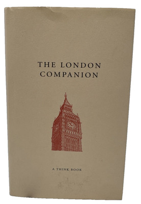 The London Companion A Think Book Jo Swinnerton 2004 Hardcover Quirky Facts