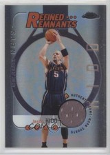 2004-05 Topps Chrome Refined Remnants /782 Jason Kidd #RR-JK HOF 00ix