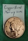 1 oz Mercury/Fasces Dime Round Copper Bullion .999 Fine