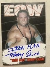 ECW auto card Iron Man Tommy Cairo signed wrestling 