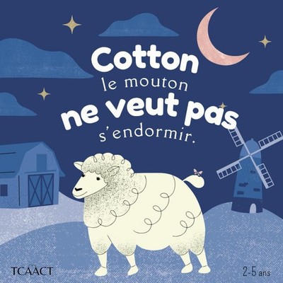 Cotton le mouton ne veut pas s'endormir.: Livre en français pour enfant de ...