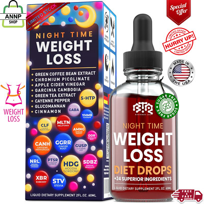 Night Time Weight Loss Diet Drops, Appetite Control, Fat Burner, Metabolism Boos