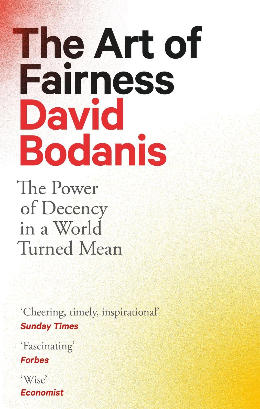 Thumbnail - The Art Of Fairness | The Power Of Decency In A World Turned Mean |
