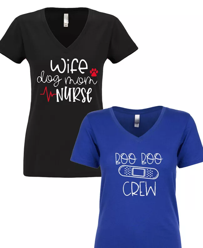 NEW Nurse Life RN LPN Pediatric Nurse Boo Boo VARIOUS DESIGNS T