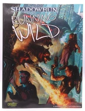 Shadowrun Running Wild Catalyst Game Labs  Catalyst Game Labs