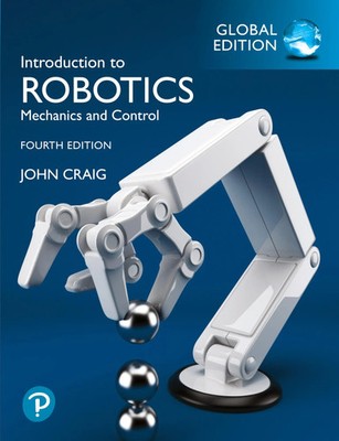 Introduction to Robotics, Global Edition John Craig (u. a.) Taschenbuch Englisch