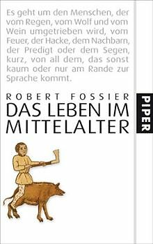 Das Leben im Mittelalter von Fossier, Robert | Buch | Zustand gut