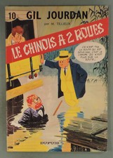 Gil Jourdan 10 Le Chinois a 2 roues Tillieux Dupuis 1967 EO souple BE