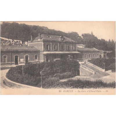 Cartes postale anciennes ELBEUF 22 LL la gare d'elbeuf-ville