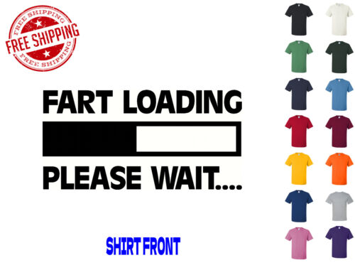 Graphic T Shirt Fart Loading Please Wait S M L XL 2XL 3XL Gildan Brand - Afbeelding 1 van 4