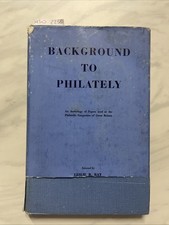 Stamp Book "Background to Philately" published 1953