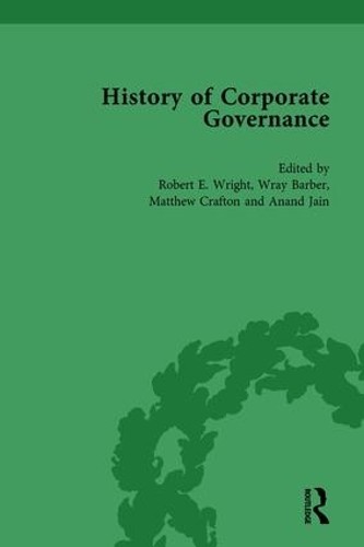 The History of Corporate Governance Vol 2 by Robert E Wright - 9781138760745