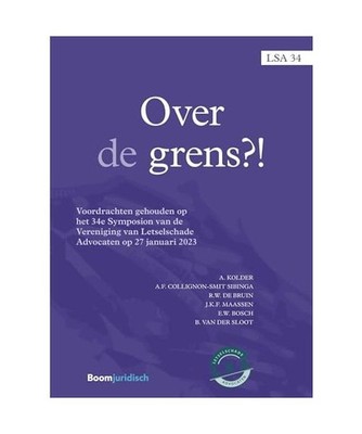 Over de grens?! [LSA-reeks, 34], Kolder, A.; Collignon, A.; de Bruin, R.W.; Maas