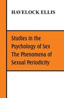 Havelock Ellis | Studies In The Psychology Of Sex, The Phenomena Of Sexual...