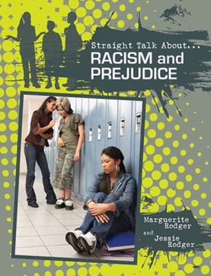 Racism and Prejudice Paperback Jessie, Rodger, Marguerite Rodger