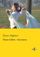 Neues Leben - Vita Nuova Dante Alighieri Taschenbuch 144 S. Deutsch 2019