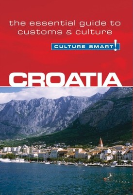 CROATIA CULTURE SMART by Irina Ban Paperback Self Help Business