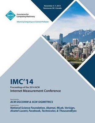 IMC 14 Internet Measurement Conference by IMC 14 Conference Committee (English)