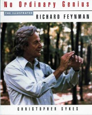 No Ordinary Genius: The Illustrated Richard Feynman - Paperback - GOOD