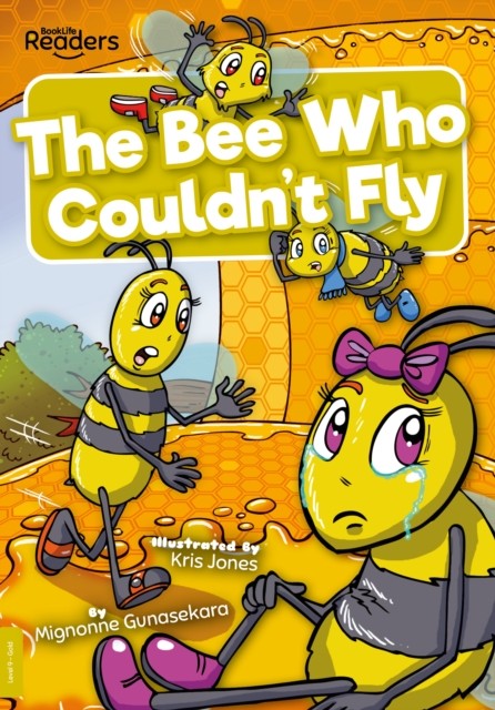 The Bee Who Couldn't Fly by Mignonne Gunasekara (Paperback Book)
