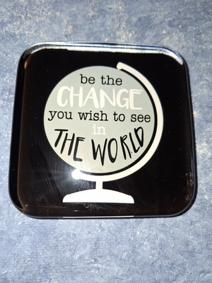 #ad Paperweight “Be Change you wish to see in The World” Black 3 5 8quot; Square Acrylic $10.00