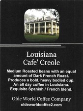 2026 Fresh Roasted  -  Louisiana  Cafe Creole  -  Whole Bean Coffee - 3 Bags