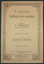 DROUIN / CHEVAIS - 50 EXERCICES DE SOLFEGE AVEC PAROLES - RARE - PARTITION CHANT