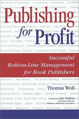 PUBLISHING FOR PROFIT By Allen Woll *Excellent Condition*