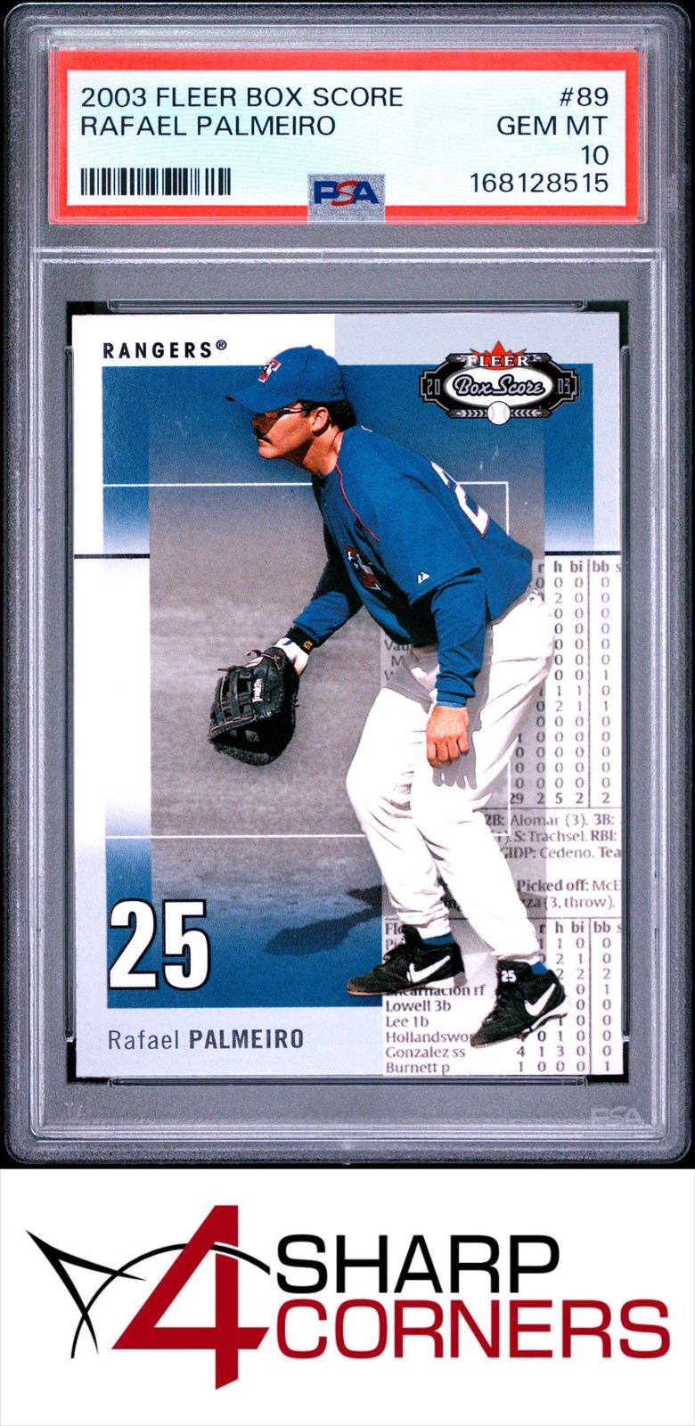 2003 FLEER BOX SCORE #89 RAFAEL PALMEIRO RANGERS POP 1 PSA 10