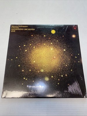 MAHAVISHNU ORCHESTRA Between Nothingness & Eternity COLUMBIA LP Shrink KC 32766